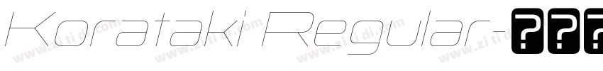 Korataki Regular字体转换